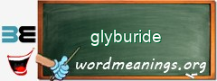 WordMeaning blackboard for glyburide